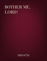 Bother Me, Lord! Vocal Solo & Collections sheet music cover